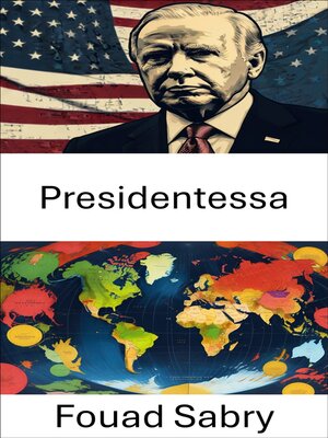 cover image of Presidentessa